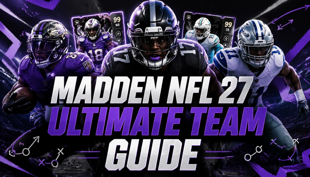 Madden NFL 27 Ultimate Team Guide